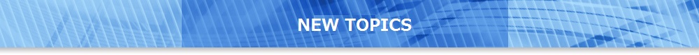 NEW TOPICS
